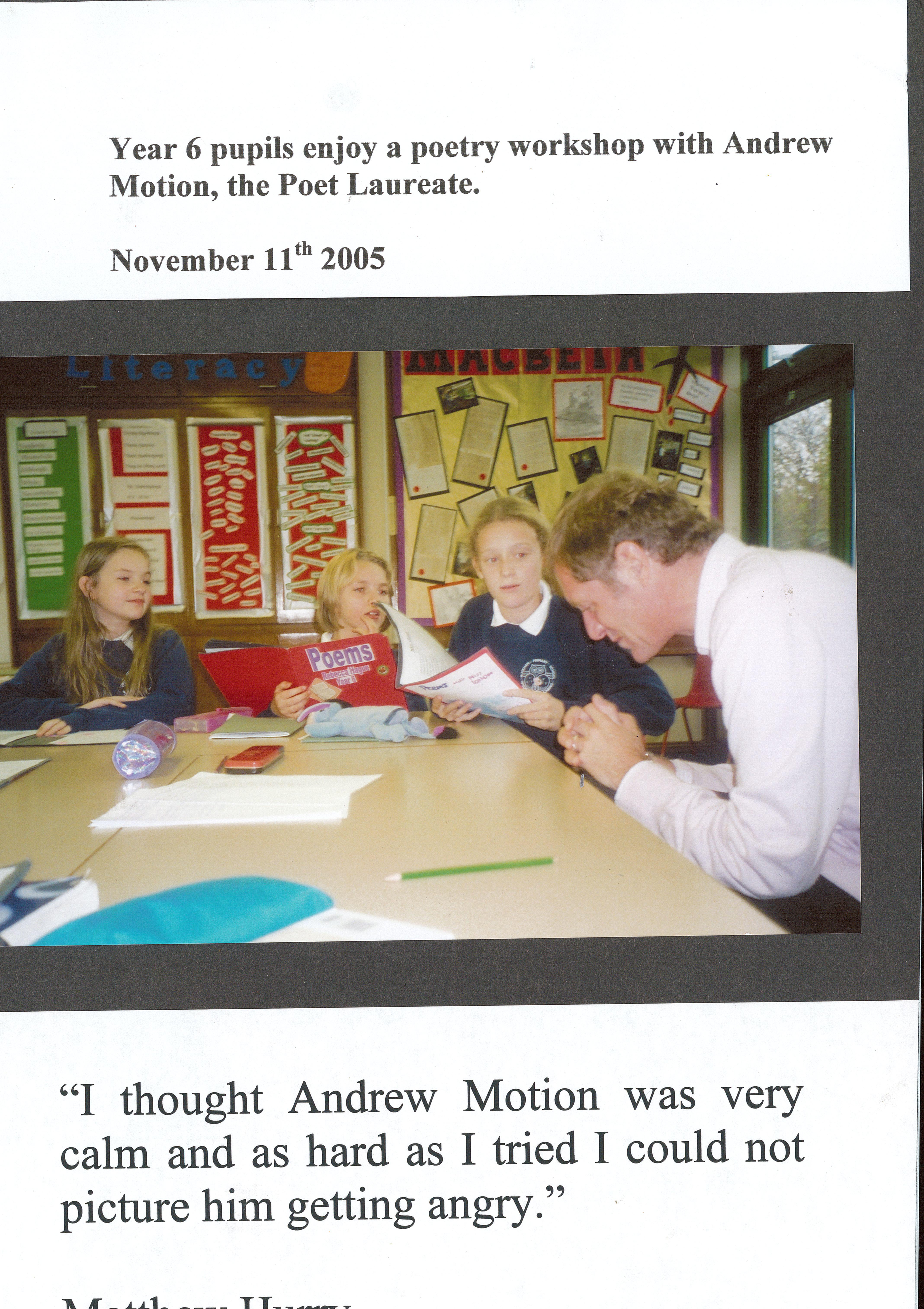 2005 Andrew Motion Visits Thanks to Sue Hancock
